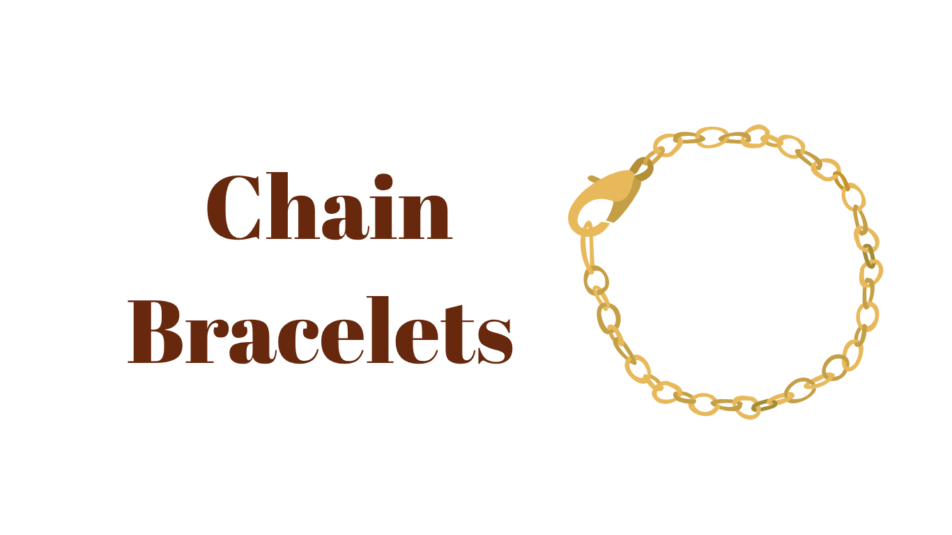 Chain Bracelets